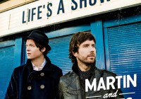 Martin and James: Life’s A Show