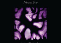 Mazzy Star: Seasons Of Your Day