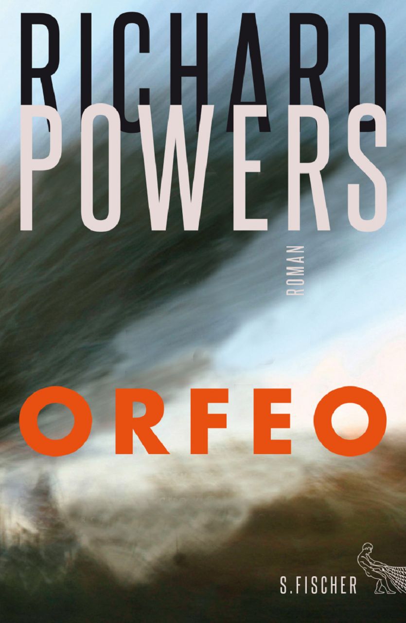 Richard Powers Orfeo Roman SOUNDS & BOOKS