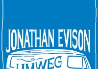 Jonathan Evison: Umweg nach Hause – Roman