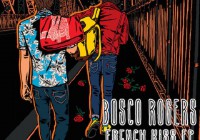 Bosco Rogers: French Kiss – EP Review