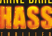 Arne Dahl: Hass – Thriller