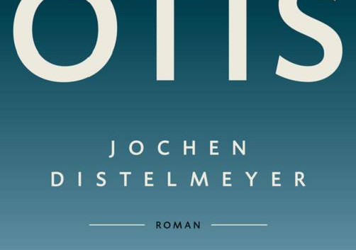 Jochen Distelmeyer: Otis – Roman
