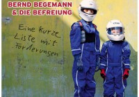 Bernd Begemann & Die Befreiung: Eine kurze Liste mit Forderungen – Album Review