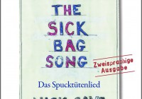 Nick Cave: The Sick Bag Song – Das Spucktütenlied