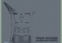 Torgeir Waldemar: No Offending Borders – Album Review