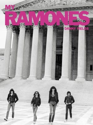 Danny Fields My Ramones Cover Reel Art Press