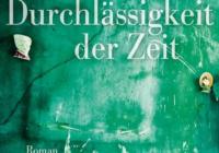 Leonardo Padura: Die Durchlässigkeit der Zeit