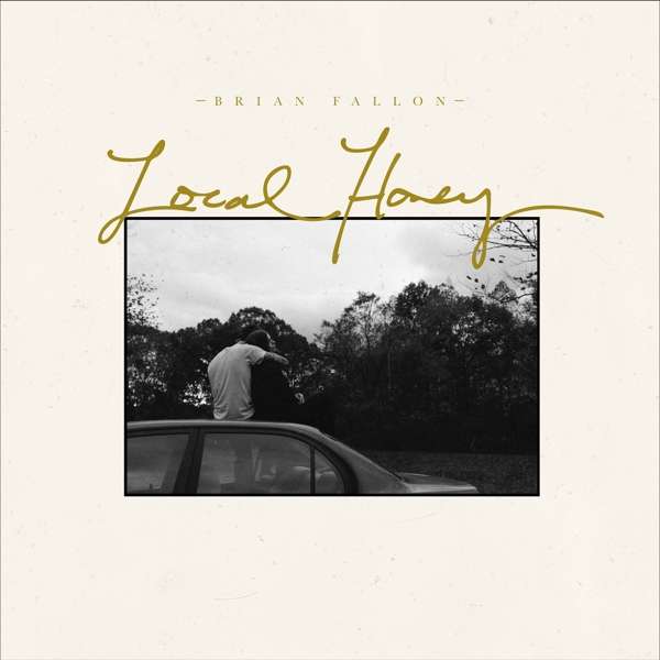Brian Fallon Local Honey Cover Lesser Known Records