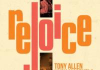 Tony Allen und Hugh Masekela: Rejoice