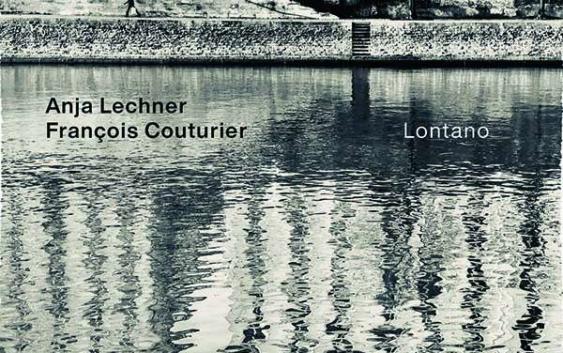 Anja Lechner & Francois Couturier Lontano Cover ECM Records