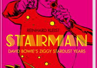 Reinhard Kleist: Starman – David Bowie’s Ziggy Stardust Years