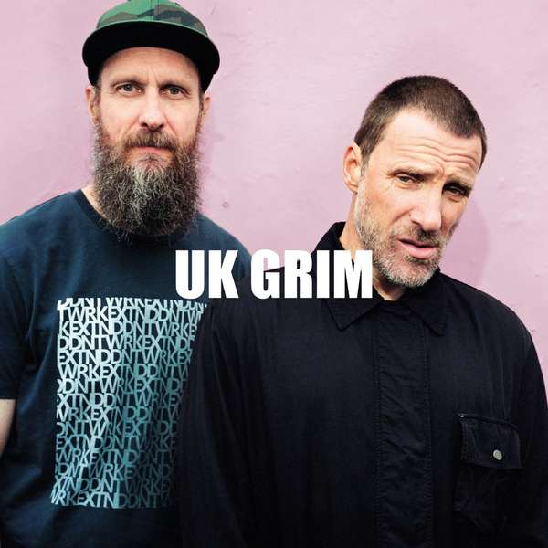 Sleaford Mods UK Grim Cover Rough Trade Records