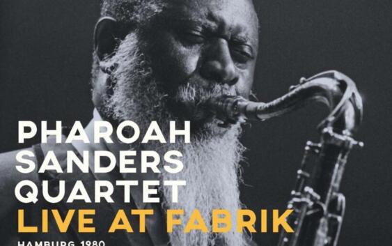 Pharoah Sanders Live At Fabrik Hamburg 1980 Cover Jazzline