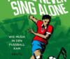 Gunnar Leue: You’ll Never Sing Alone Gunnar Leue: You’ll Never Sing Alone