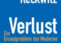 Andreas Reckwitz: Verlust